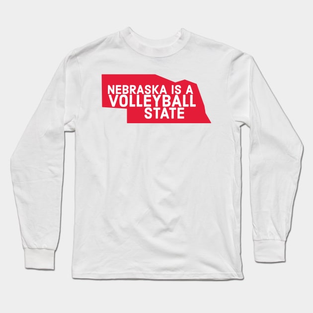 Nebraska is a volleyball state Long Sleeve T-Shirt by Designedby-E